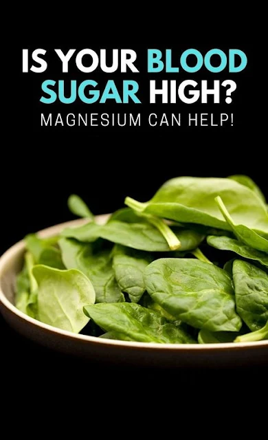 Is Your Blood Sugar High? Magnesium Can Help