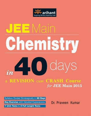 http://dl.flipkart.com/dl/jee-main-chemistry-40-days-revision-cum-crash-course-2015-english-5th/p/itmeyp3wdtkpzqan?pid=9789351762287&affid=satishpank