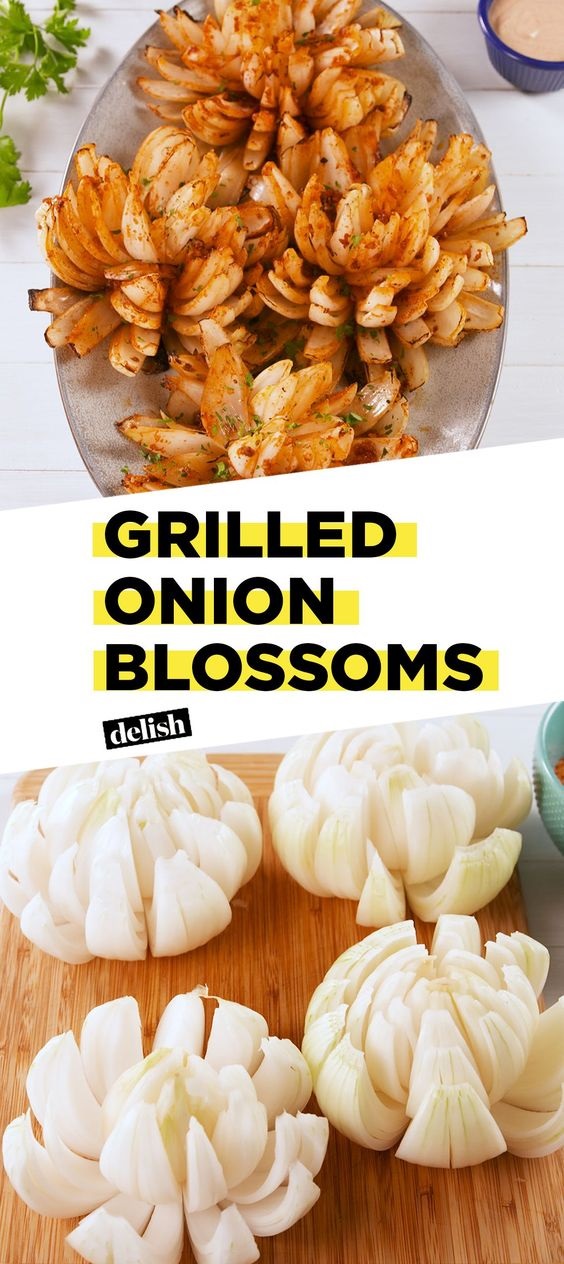 ve already mastered the art of baking a bloomin Grilled Onion Blossoms Grilled Onion Blossoms