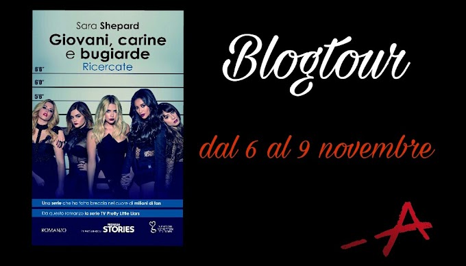 Blog Tour Giovani Carine e Bugiarde