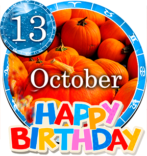 October 13 Birthday Horoscope