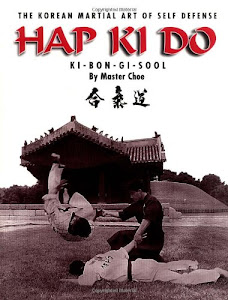 Hap Ki Do: The Korean Martial Art of Self Defense