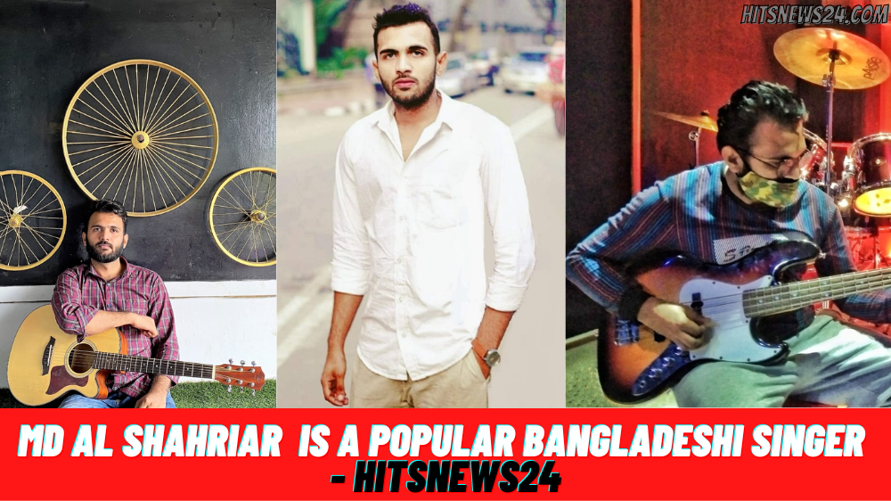 Md Al Shahriar  is a popular Bangladeshi Singer - Hitsnews24