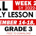 GRADE 3 DAILY LESSON LOG (Quarter 2: WEEK 2) NOV. 14-18, 2022