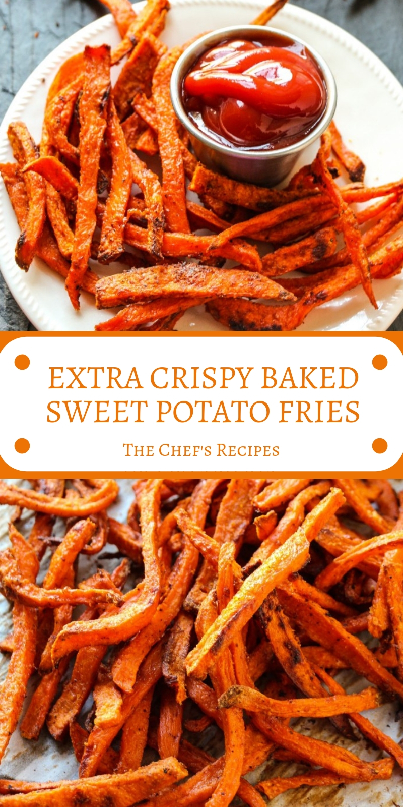 EXTRA CRISPY BAKED SWEET POTATO FRIES 