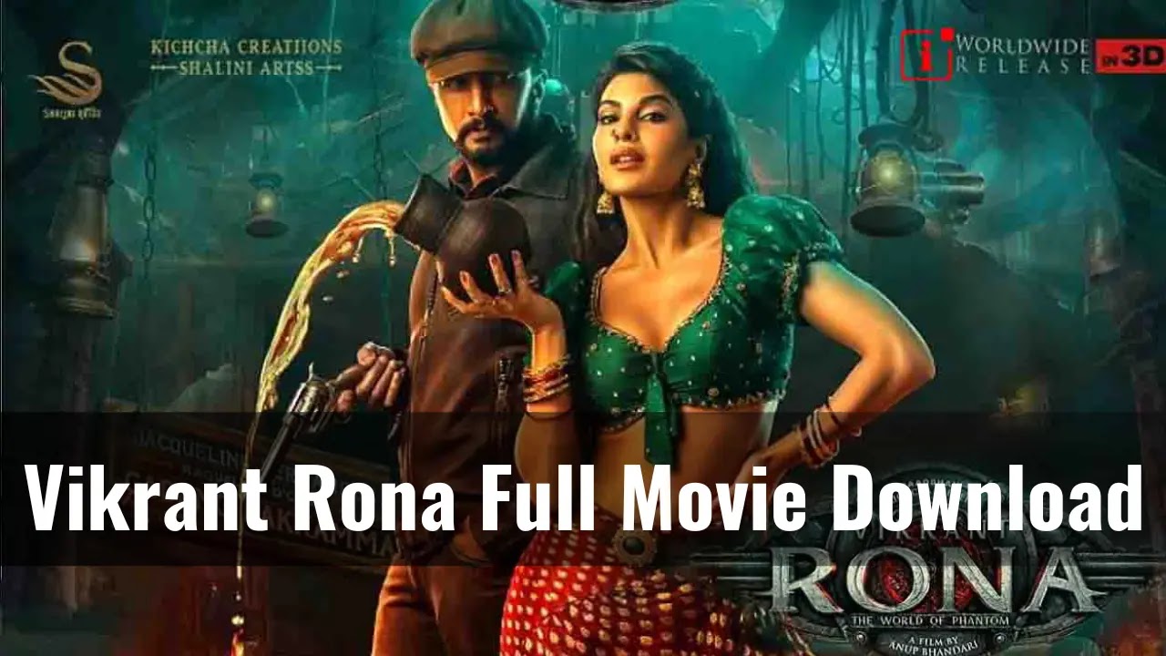 Vikrant Rona Full HD & 4K Movie Download | Vikrant Rona Full Movie Download Filmyzilla