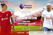 Prediksi Liverpool Vs Tottenham Hotspur Pertandingan Liga Inggris 2024