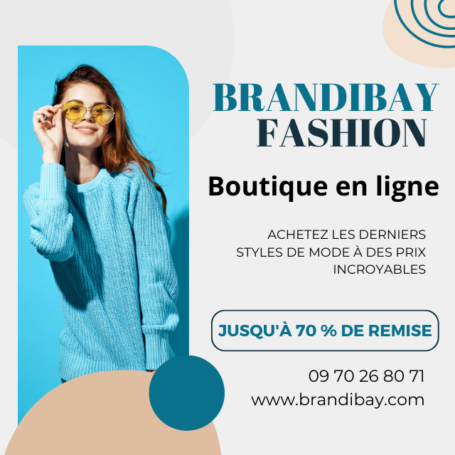 Retrouvez la boutique de mode en ligne Brandibay
