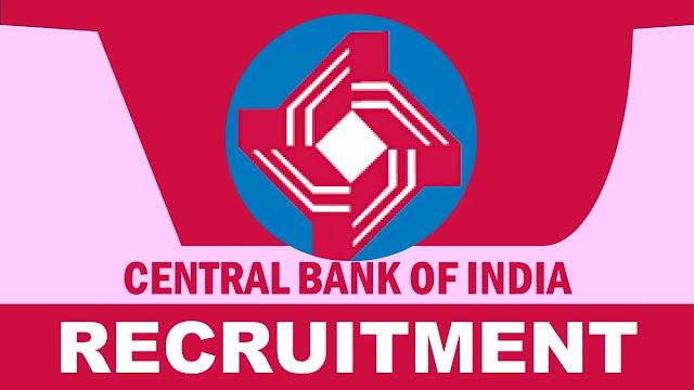 சென்ட்ரல் வங்கியில் வேலைவாய்ப்பு 2024 / CENTRAL BANK OF INDIA RECRUITMENT 2024