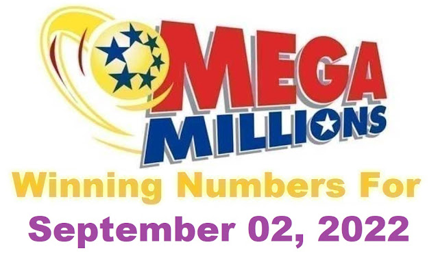 Mega Millions Winning Numbers for Friday, September 02, 2022