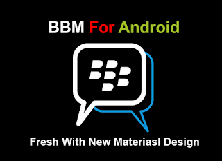 Download BBM Android Dengan Material Design Beta v.290.0.1.217 .apk [Official Blackberry Limited]