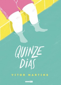 [Resenha] Quinze Dias - Vitor Martins 