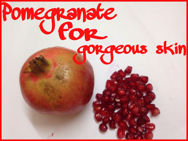 Pomegranate for Gorgeous Skin