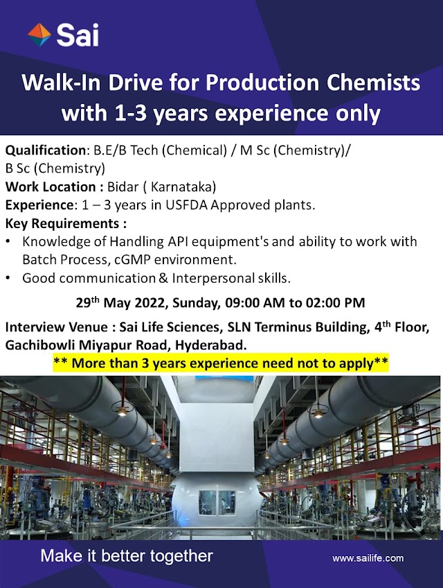 Sai Life Sciences | Walk-in interview at Hyderabad for Production (B.Sc/M.Sc/B.Tech) on 29th May 2022