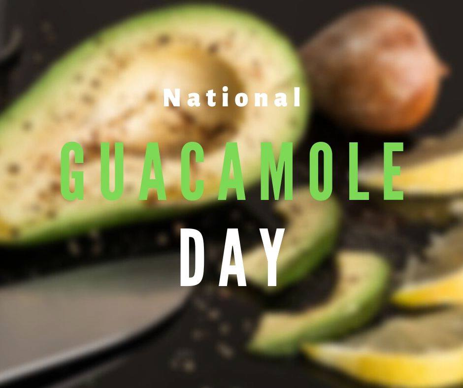 National Guacamole Day