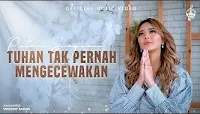 Lirik Chord Lagu Tuhan Tak Pernah Mengecewakan - Putri Siagian