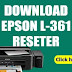 How to Reset Epson L361/363 Reset Program D0WNLOAD