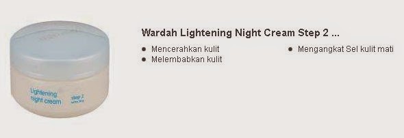 Wardah Lightening Night Cream Step 2 - 30 g