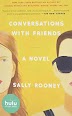 Summary:Conversations with Friends by Sally Rooney 