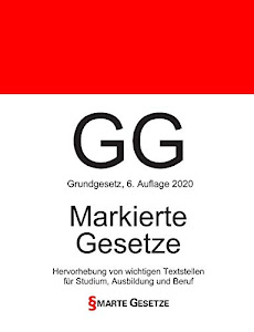 GG, Grundgesetz, Smarte Gesetze, Markierte Gesetze: Hervorhebung von wichtigen Textstellen für Studium, Ausbildung und Beruf