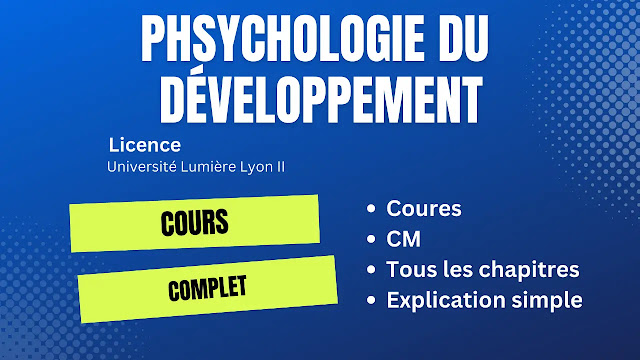 Cours Phsychologie du Développement (Université Lumière Lyon II)