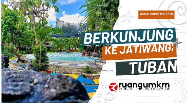 Berkunjung ke Wisata Jatiwangi Tuban - Kolam Renang & Go'a Djoyokusumo