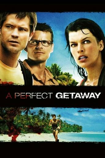 Sinopsis film A Perfect Getaway (2009)