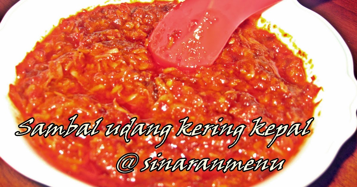 SinaranMenu: Sambal Udang Kering Kepal