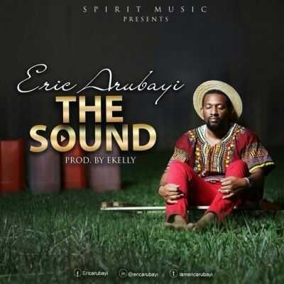 Eric Arubayi lives on in Highly Anticipated Music Video "The Sound"