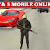 gta 5 mobile online
