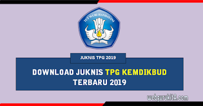 Juknis Tunjangan Profesi Guru (TPG)