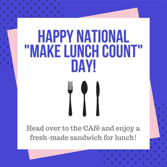 National Make Lunch Count Day Wishes Photos