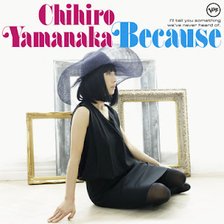 [Album] Chihiro Yamanaka – Because (2012.07.18/Flac/RAR)
