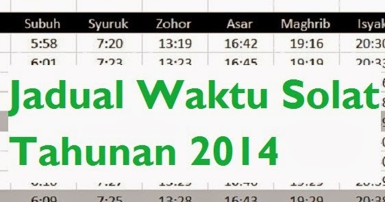 Derma Pada Anak Yatim: Jadual Waktu Solat Tahunan 2014