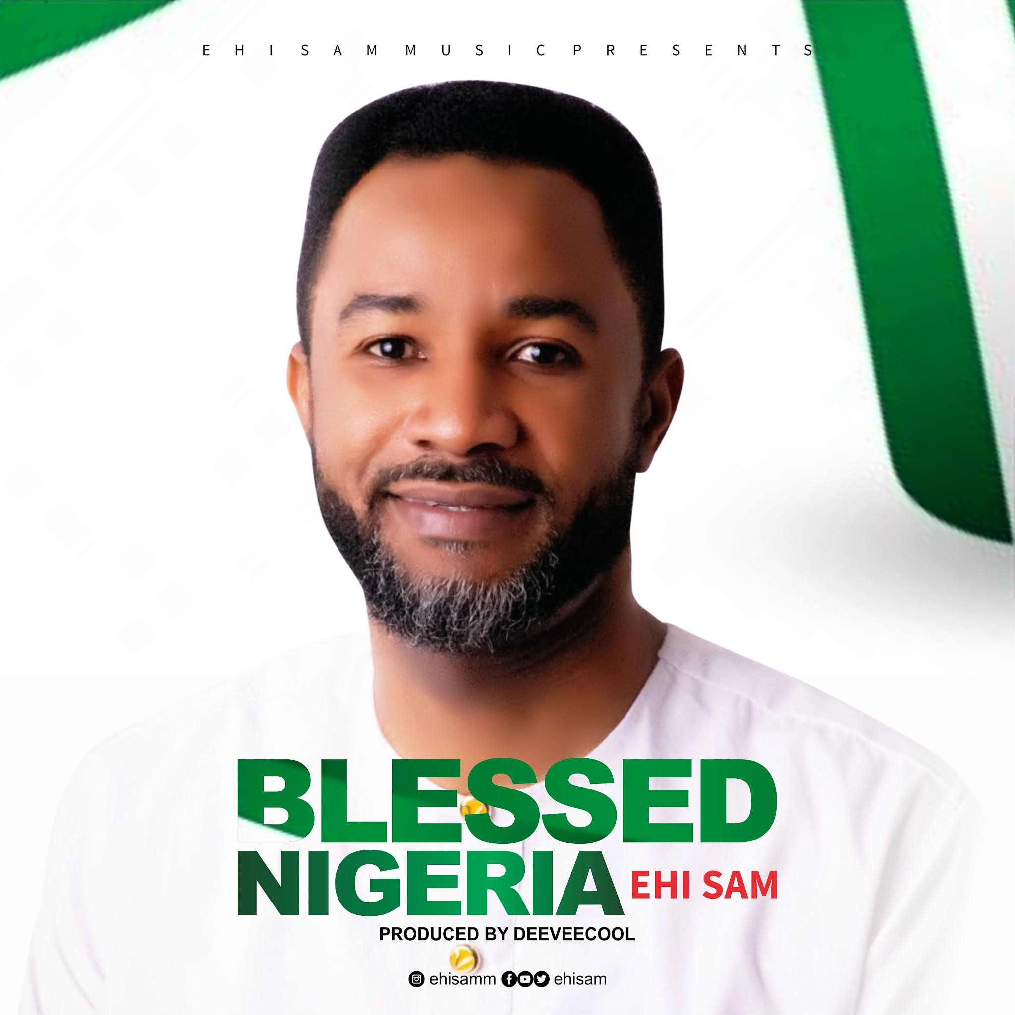 Blessed Nigeria - Ehi Sam