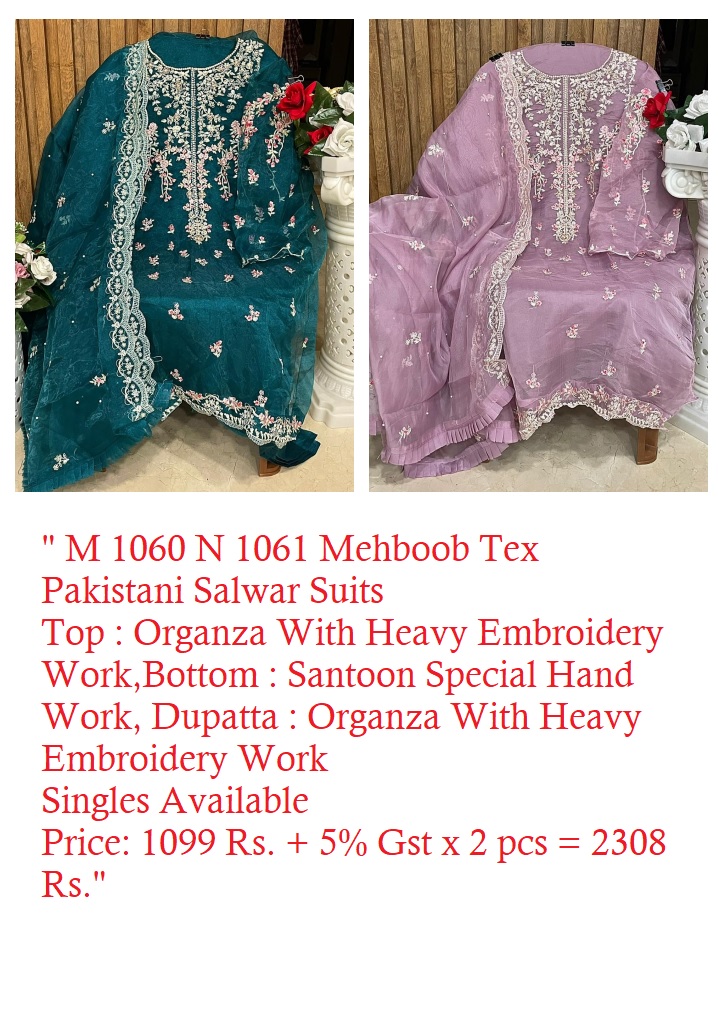 M 1060 N 1061 Mehboob Tex Pakistani Salwar Suits Manufacturer Wholesaler