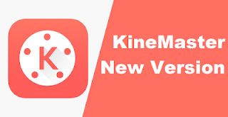 KineMaster Latest Update