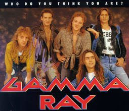 Gamma Ray - Who do you think you are [single]