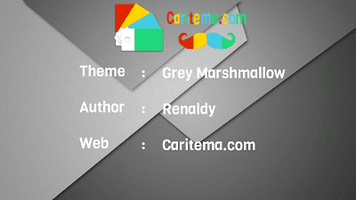 Xperia Theme : Grey Marshmallow By Renaldy