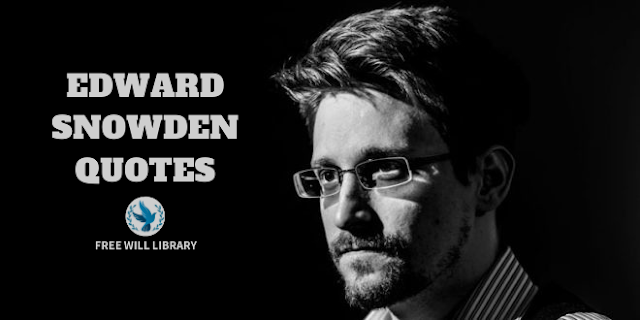 Cell Phones, Cell Phones quotes, Edward Snowden, Edward Snowden Quotes, Quote, 