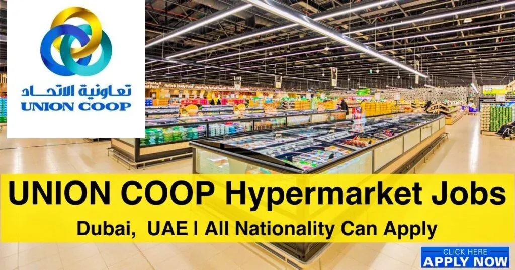 Union Coop Careers 2023, Union Coop Hypermarket Jobs In Dubai Vacancies