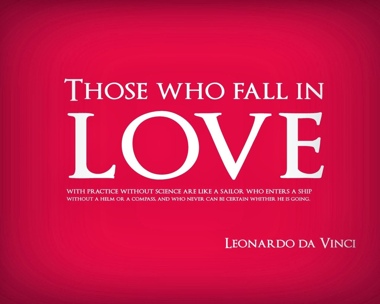 Leonardo Da Vinci Quote  Love  Quotes  By Famous  Authors 