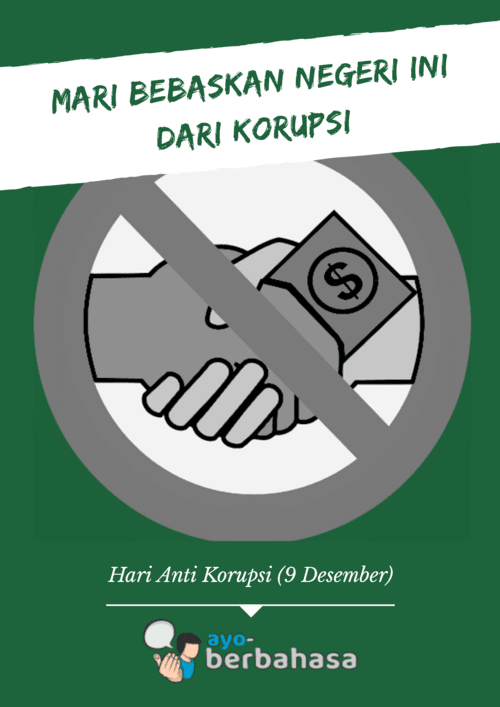 Contoh Poster  Anti  Korupsi  Lengkap dengan Gambar Ayo 