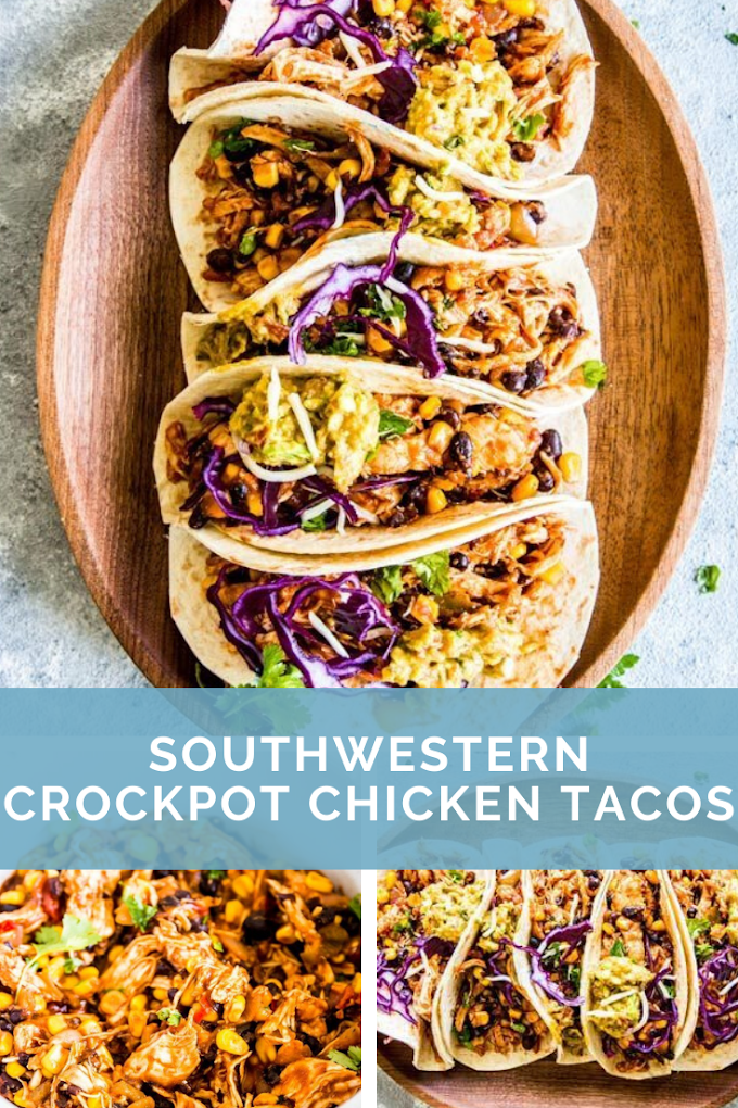 Southwestern Crockpot Chicken Tacos
