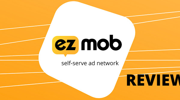 EzMob Review: Brilliant Mobile Advertising Network 