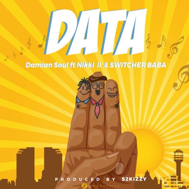 Damian Soul Ft. Nikki Wa Pili & Switcher Baba – Data 
