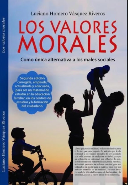 Los Valores Morales - Luciano Homero Vásquez Rivero