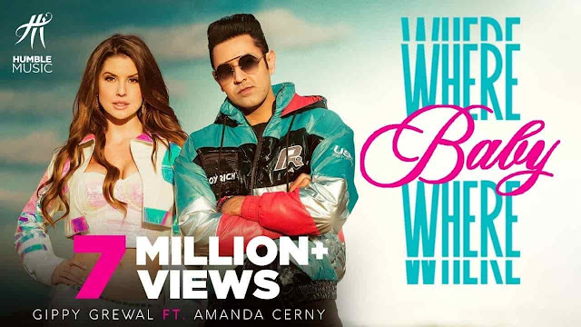 Where Baby lyrics in English Gippy Grewal ft. Amanda Cerny 