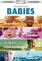 Image: Babies | Everyone loves Babies... Experience joy and happiness at its purest in this life-affirming, universal celebration of the magic and innocence of babies