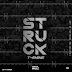 New Music: T Shine - Struck 